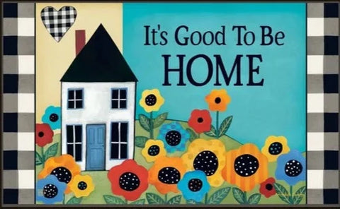 Good to be Home door mat