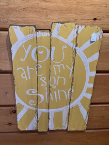 You are my sunshine-wooden