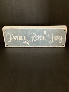 Peace Love Joy Sign